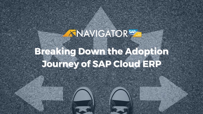 Breaking Down the Adoption Journey of SAP S/4HANA Cloud ERP
