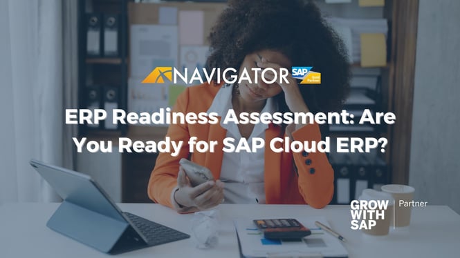 ERP Readiness Assessment: Are You Ready for SAP Cloud ERP?