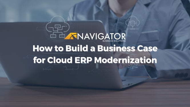 How to Build a Business Case for Cloud ERP Modernization
