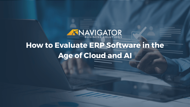 How to Evaluate ERP Software in the Age of Cloud and AI