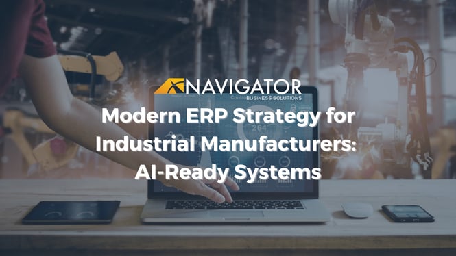 Modern ERP Strategy for Industrial Manufacturers: AI-Ready Systems