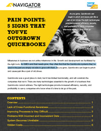 Pain Points  5 Signs That You've Outgrown Quickbooks