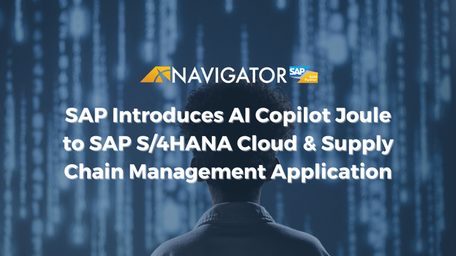SAP Introduces AI Copilot Joule to SAP S/4HANA Cloud and Supply Chain Management Application