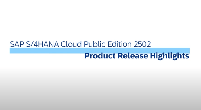 SAP S/4HANA Cloud Public Edition 2502 Release Updates