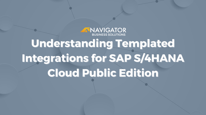 Understanding Templated Integrations for SAP S/4HANA Cloud Public Edition