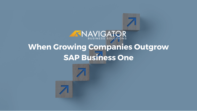 When Growing Companies Outgrow SAP Business One