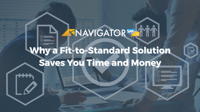 Why a Fit-to-Standard Solution Saves You Time and Money