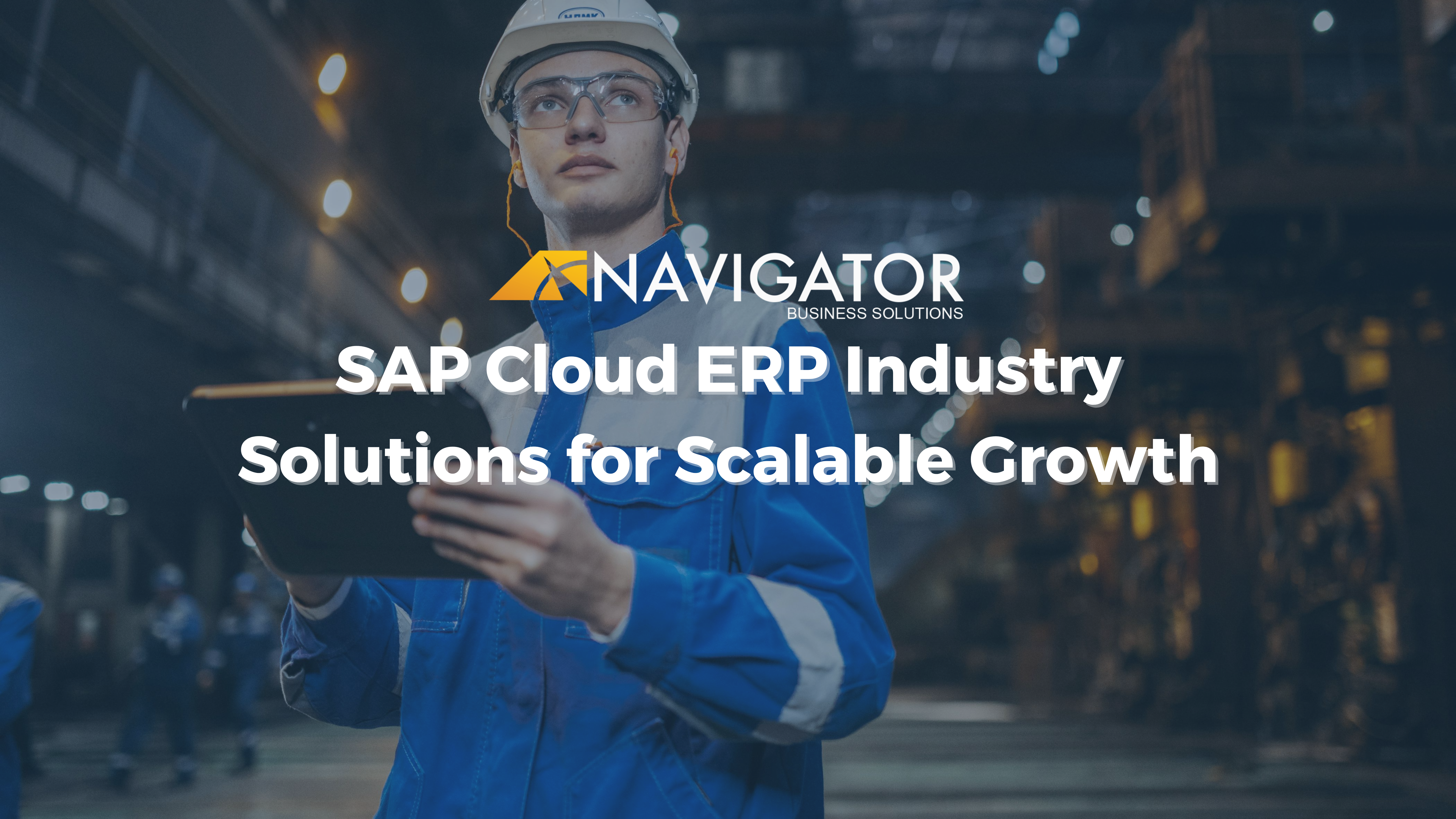 SAP Cloud ERP Industry Solutions for Scalable Growth